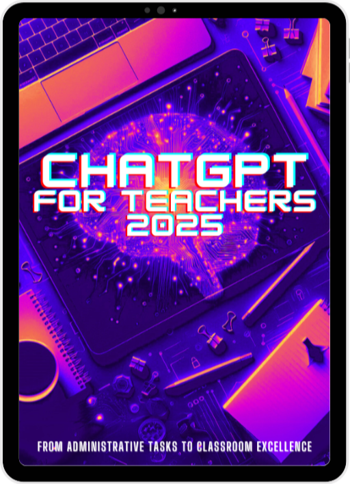 ChatGPT For Teachers 2025